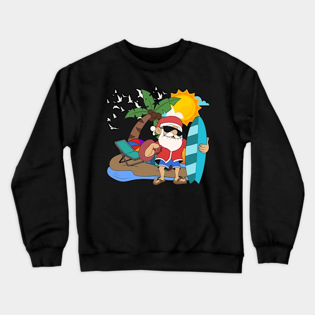 Cool Hawaiian Santa Claus Christmas In July Crewneck Sweatshirt by shirtsyoulike